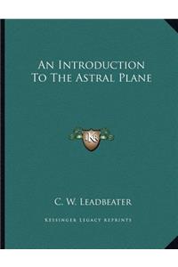 An Introduction to the Astral Plane