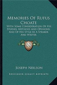 Memories of Rufus Choate