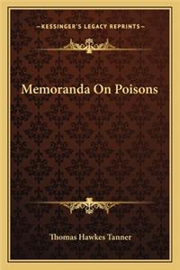 Memoranda On Poisons