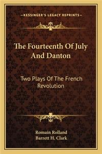 Fourteenth of July and Danton