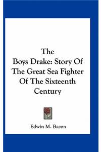 The Boys Drake