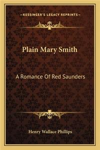 Plain Mary Smith