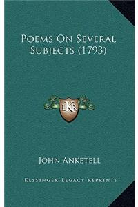 Poems on Several Subjects (1793)