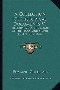 Collection of Historical Documents V1