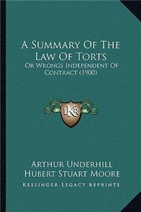 A Summary Of The Law Of Torts