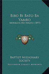Bibo Bi Bato Ba Yambo