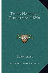 Their Happiest Christmas (1890)