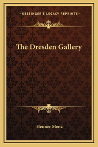 The Dresden Gallery