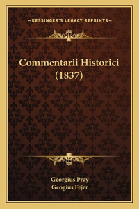 Commentarii Historici (1837)