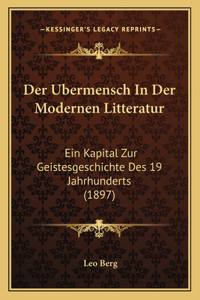 Der Ubermensch In Der Modernen Litteratur