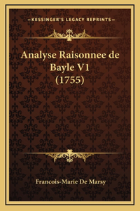 Analyse Raisonnee de Bayle V1 (1755)