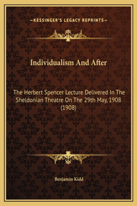 Individualism And After