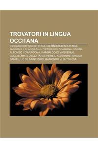 Trovatori in Lingua Occitana