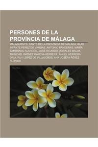 Persones de La Provincia de Malaga