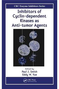 Inhibitors of Cyclin-Dependent Kinases as Anti-Tumor Agents