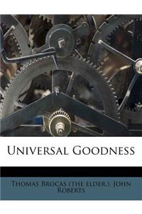 Universal Goodness