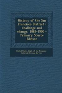 History of the San Francisco District