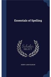 Essentials of Spelling