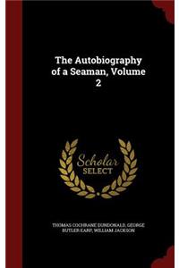 The Autobiography of a Seaman, Volume 2
