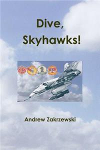 Dive, Skyhawks!