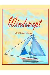 Windswept (Part II Wherever the Wind May Blow)
