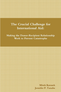 Crucial Challenge for International Aid