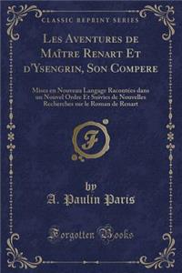 Les Aventures de Maître Renart Et d'Ysengrin, Son Compere