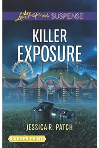 Killer Exposure