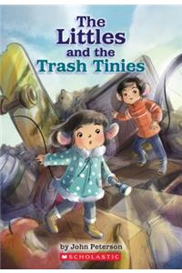 The Littles and the Trash Tinies