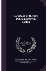 Handbook of the New Public Library in Boston