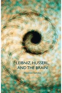 Leibniz, Husserl and the Brain