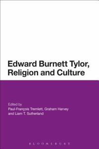 Edward Burnett Tylor, Religion and Culture