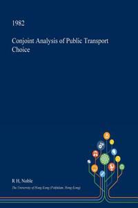 Conjoint Analysis of Public Transport Choice