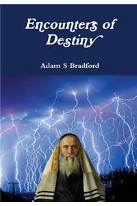 Encounters of Destiny