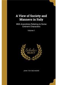 View of Society and Manners in Italy