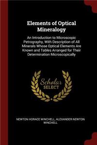 Elements of Optical Mineralogy