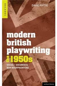 Modern British Playwriting: The 1950's