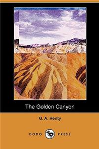 The Golden Canyon (Dodo Press)