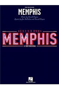 Memphis: Piano/Vocal Selections