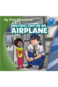 My First Trip on an Airplane