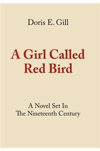 A Girl Called Red Bird