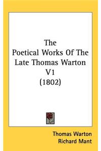 The Poetical Works Of The Late Thomas Warton V1 (1802)