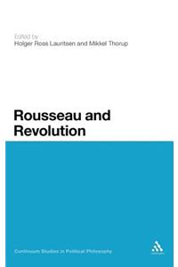 Rousseau and Revolution