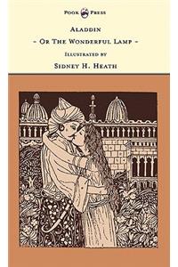 Aladdin - Or The Wonderful Lamp - Illustrated by Sidney H. Heath (The Banbury Cross Series)