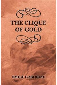 The Clique of Gold