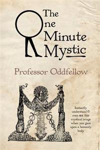 One Minute Mystic