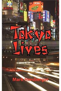 Tokyo Lives