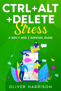 Ctrl+Alt+Delete Stress