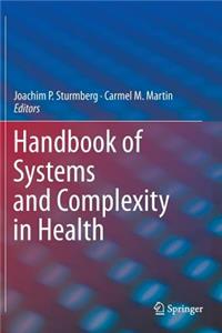 Handbook of Systems and Complexity in Health