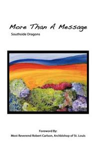 More Than A Message